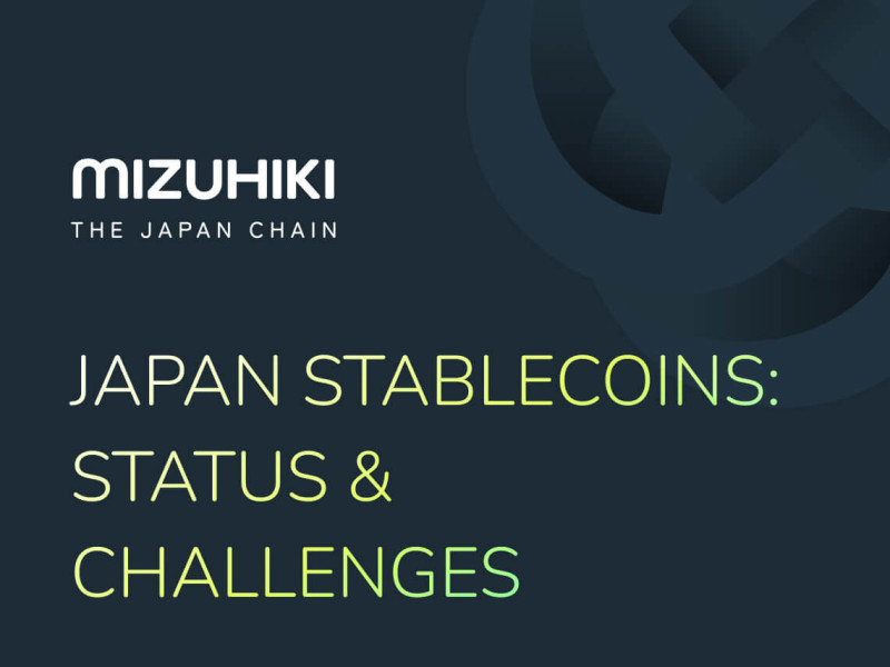 Stablecoins in Japan: Current Status and Key Challenges
